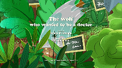 The Wolf Who Wanted To Be A Doctor